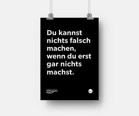 Du kannst nichts falsch machen - Poster