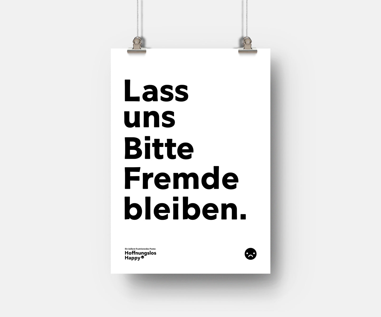 Lass uns bitte Fremde bleiben - Poster