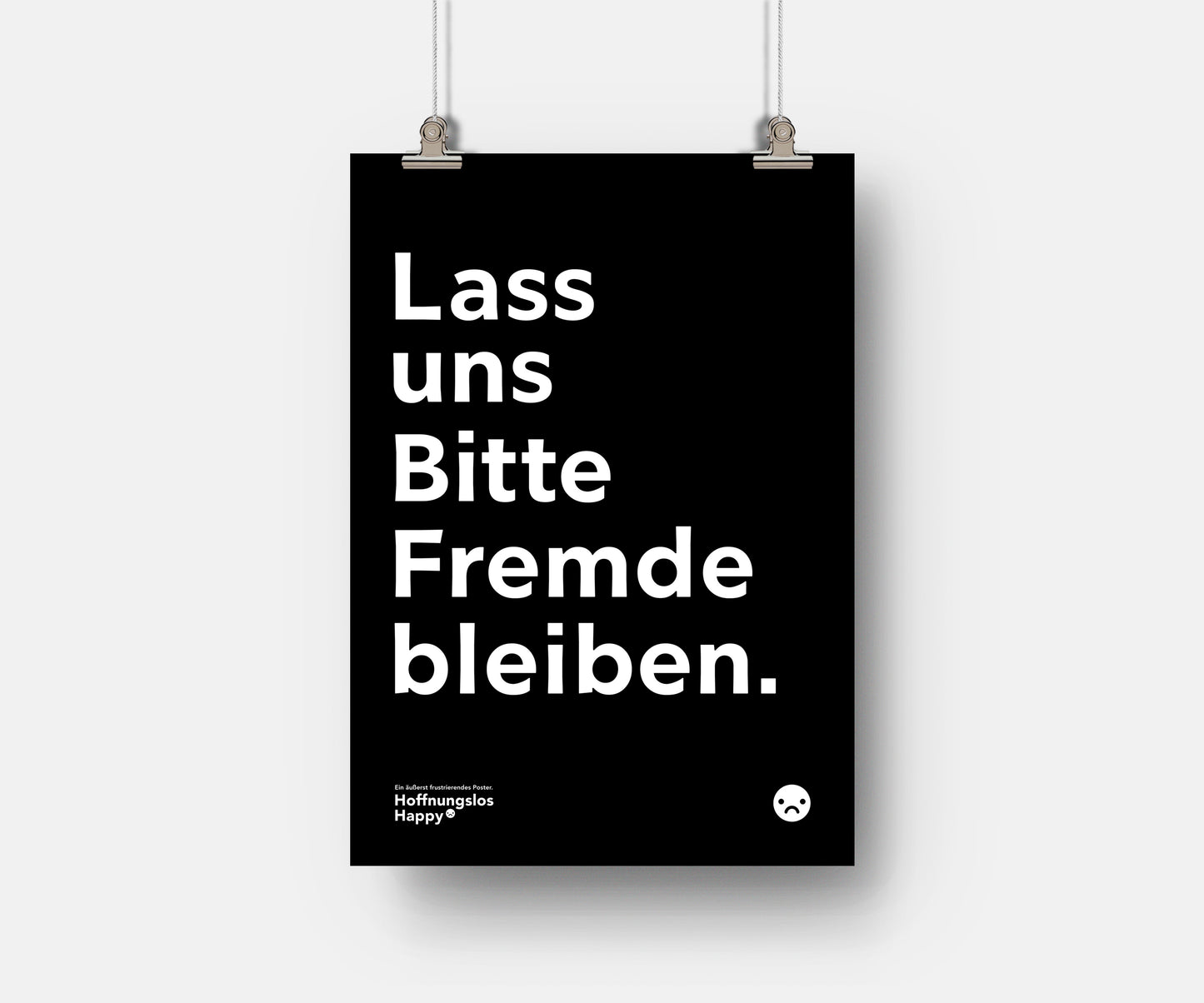 Lass uns bitte Fremde bleiben - Poster