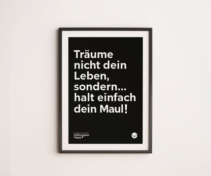 Träume nicht dein Leben - Poster