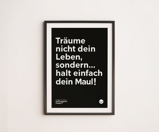 Träume nicht dein Leben - Poster
